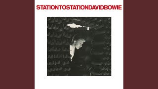 Station to Station 2016 Remaster [upl. by Per387]