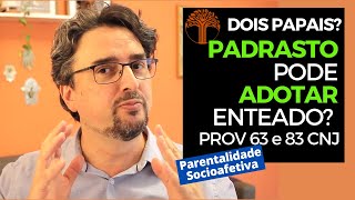 Parentalidade Socioafetiva  Provimento 63 e 83 CNJ na prática [upl. by Lebasile]