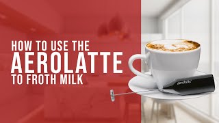 How To Use the AeroLatte To Froth Milk [upl. by Aratahs783]