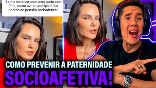 Como Se Prevenir Da Paternidade Socioafetiva E Pensão Socioafetiva [upl. by Mathe]